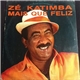 Zé Katimba - Mais Que Feliz